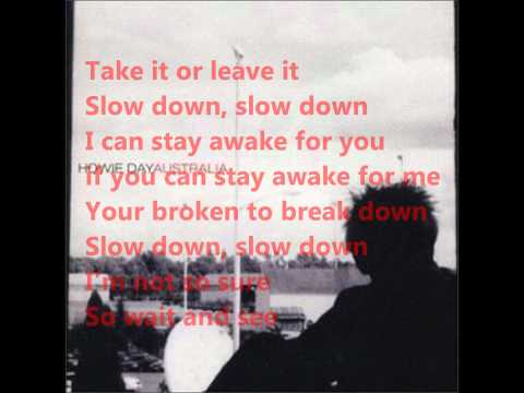 Howie Day » Slow Down-Howie Day(Lyrics)