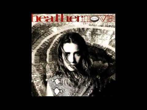 Heather Nova » Heather Nova - May Be An Angel