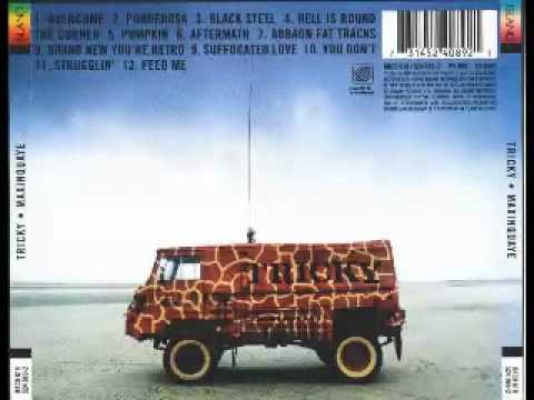 Tricky » Tricky - Strugglin' - Maxinquaye(1995)