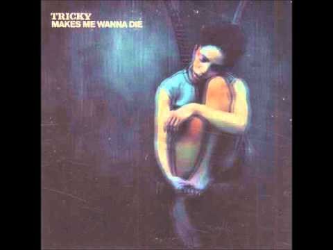 Tricky » Tricky - Live (audio)