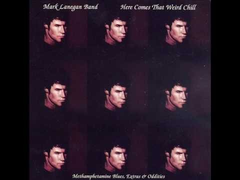 Mark Lanegan » Mark Lanegan Band - Wish You Well