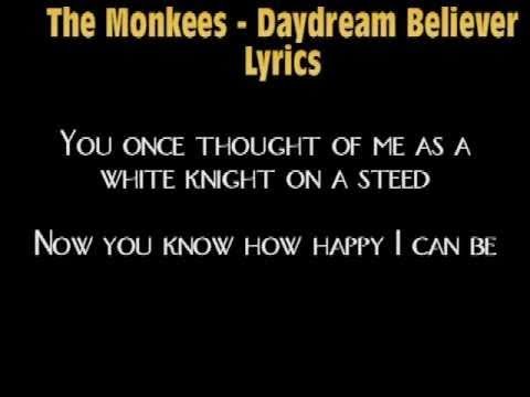 Monkees » The Monkees -  Daydream Believer Lyrics