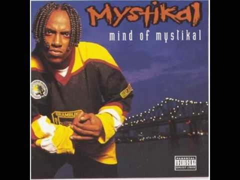 Mystikal » Mystikal - Smoke Something