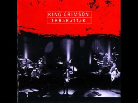 King Crimson » King Crimson â€¢ THRAK Reprise