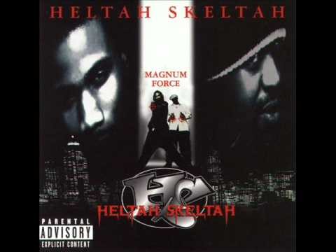 Heltah Skeltah » Heltah Skeltah - Magnum Force - 06 - Chicka Woo