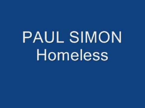 Paul Simon » Paul Simon- Homeless