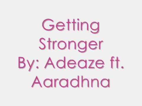 Adeaze » Adeaze - Getting Stronger