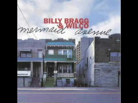 Billy Bragg » She Came Along to Me - Billy Bragg and Wilco