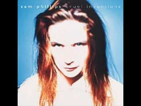 Sam Phillips » Sam Phillips - 1 - Lying - Cruel Inventions (1991)