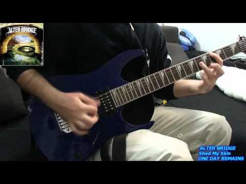 Alter Bridge » Alter Bridge - Shed My Skin - Guitar Cover