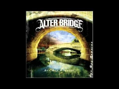 Alter Bridge » 10 Shed My Skin - Alter Bridge - One Day Remains