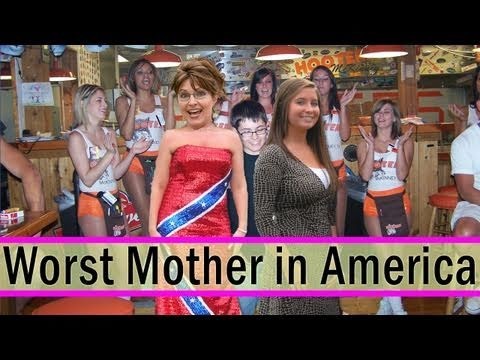 America » Sarah Palin  Wins "Worst Mother in America" Award