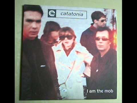 Catatonia » Catatonia-I Am The Mob (Luca Brasi Mix)