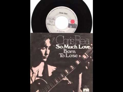 Chris Rea » Chris Rea - Born To Lose (Very Rare)