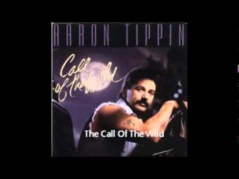 Aaron Tippin » Aaron Tippin - Call Of The Wild