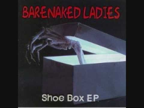 Barenaked Ladies » Barenaked Ladies - Shoe Box