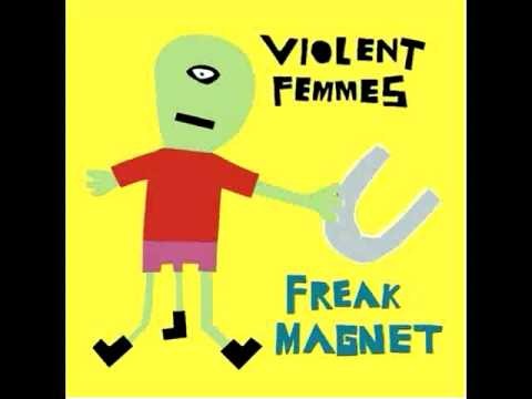 Violent Femmes » Violent Femmes - I Danced