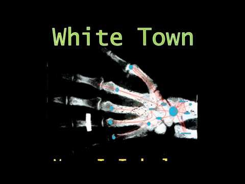 White Town » White Town - Your Woman