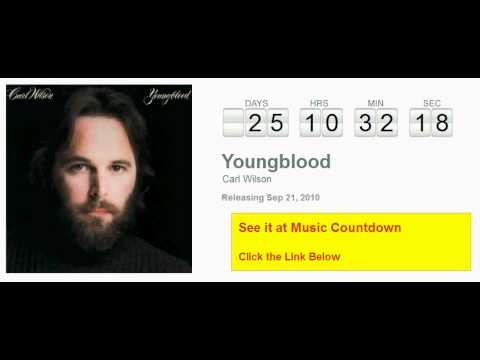 Carl Wilson » Carl Wilson - Youngblood Countdown