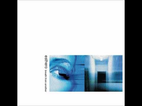 Esthero » Esthero - Anywayz