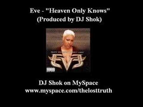 Eve » Eve - Heaven Only Knows