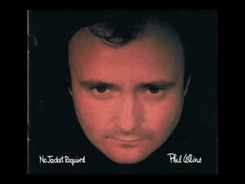 Phil Collins » Phil Collins-No Jacket Required [Full Album]
