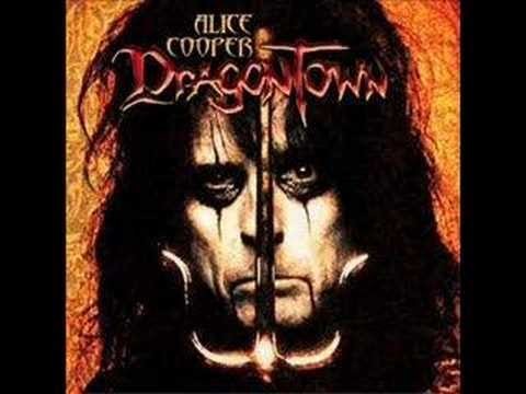 Alice Cooper » Alice Cooper -- Dragontown (No Video)