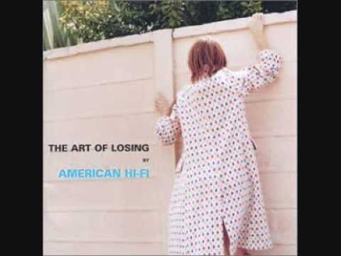American Hi-Fi » The Breakup Song - American Hi-Fi