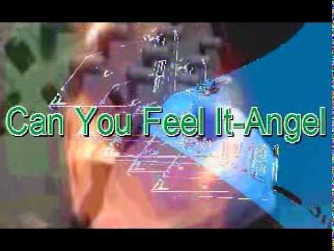 Angel » Can You Feel It-Angel(Promo Video)