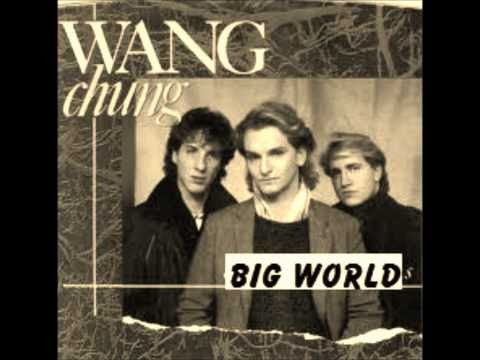 Wang Chung » Wang Chung - Big World