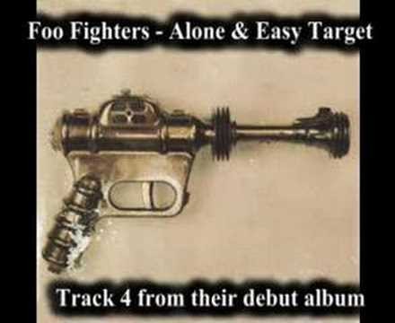 Foo Fighters » Foo Fighters - Alone & Easy Target