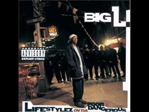 Big L » Big L Lifestyles Of The Poor And Dangerous