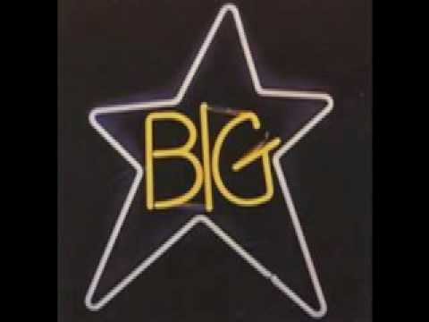 Big Star » Big Star- Thank You Friends (Demo + Single).mov