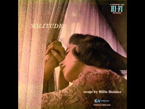 Billie Holiday » Billie Holiday - Solitude