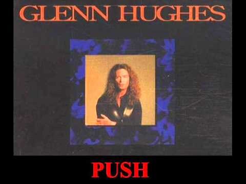Glenn Hughes » Glenn Hughes - Push