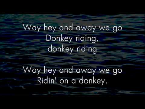 Great Big Sea » Donkey Riding - Great Big Sea - Lyrics ,