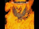 Grand Funk Railroad » Grand Funk Railroad - Someone