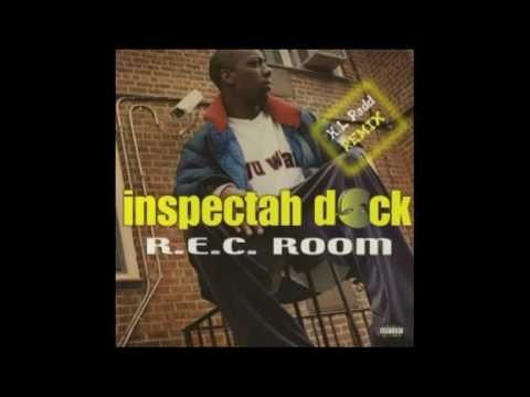 Inspectah Deck » Inspectah Deck - R.E.C. Room [H.L. Radd Remix]