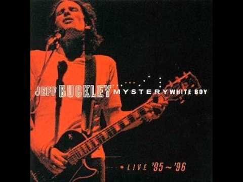 Jeff Buckley » I Woke Up in a Strange Place - Jeff Buckley