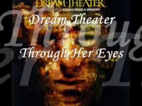 Dream Theater » Dream Theater - Through Her Eyes   (2000)