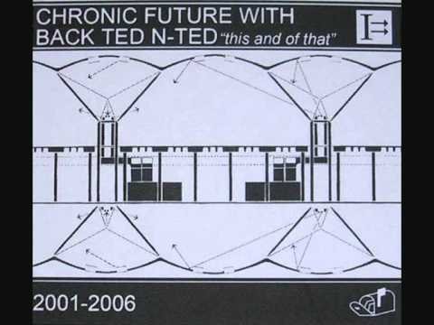 Chronic Future » Chronic Future - Shellshocked Mix (Full)