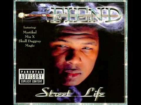 Fiend » Fiend - Street Life