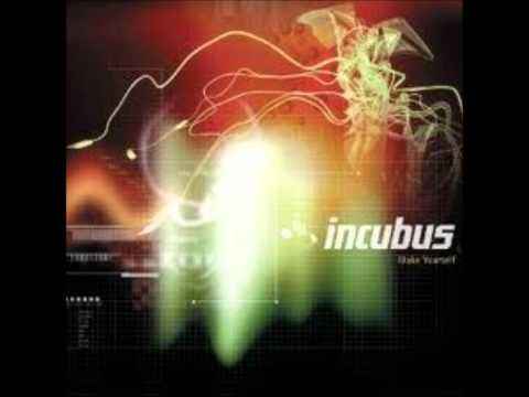 Incubus » Incubus - Privilege - Make Yourself