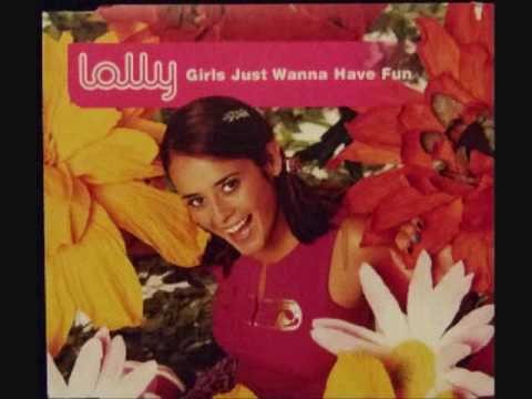 Lolly » Lolly - Girls Just Wanna Have Fun (2000)