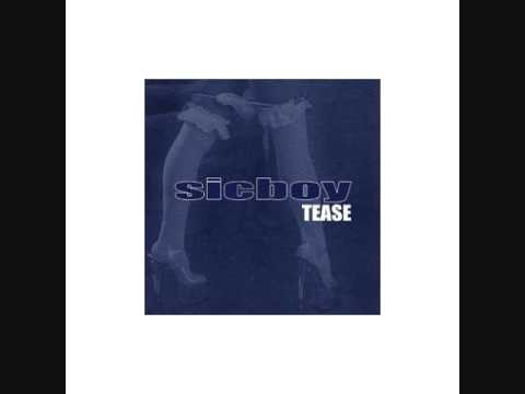 Sicboy » Sicboy - M80 - Tease