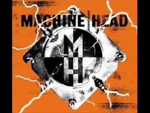 Machine Head » Machine Head - Crashing Around You
