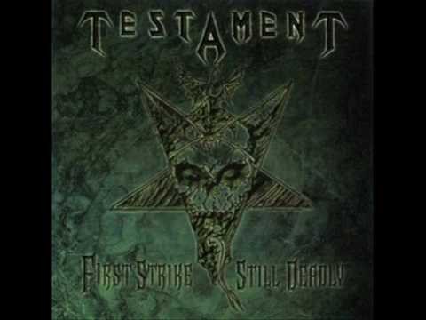 Testament » Testament - First Strike Is Deadly
