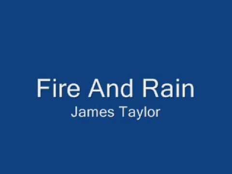 James Taylor » Fire And Rain - James Taylor with lyrics