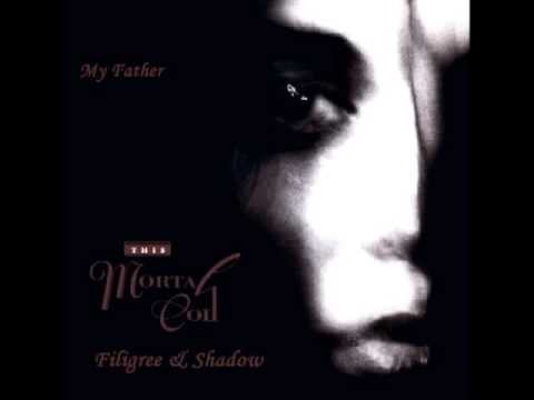 This Mortal Coil » This Mortal Coil - My Father