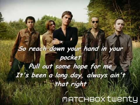 Matchbox Twenty » Matchbox Twenty - Long Day (with lyrics)